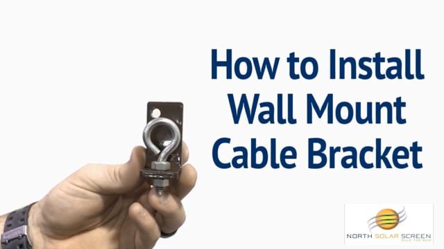 Install Wall Mount Cable Bracket to Post or Wall